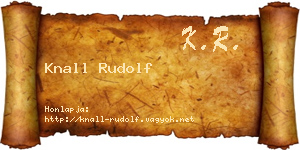 Knall Rudolf névjegykártya